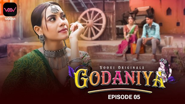 Godaniya – S01E05 – 2023 – Desi XXX Web Series – Voovi