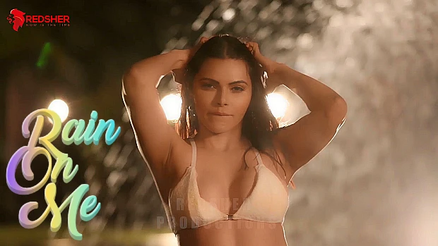 Rain On Me – 2023 – OnlyFans XXX Short Film – Sherlyn Chopra