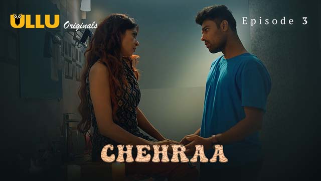 Chehraa – Part 1 – S01E03 – 2024 – Desi XXX Web Series – Ullu
