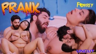 Prank – 2024 – Desi Uncut XXX Short Film – Fukrey.App