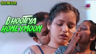 Bhootiya Honeymoon – S01E02 – 2024 – Desi XXX Web Series – WowEntertainment