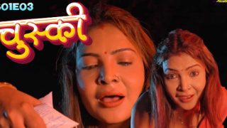 Chuski – S01E03 – 2024 – Desi XXX Web Series – WowEntertainment