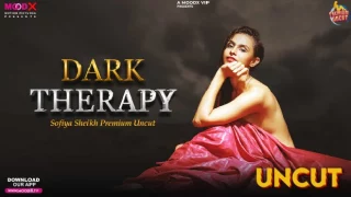 Dark Therapy – 2024 – Desi Uncut XXX Short Film – MoodX