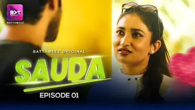 Sauda – S01E01 – 2024 – Desi XXX Web Series – Battameez
