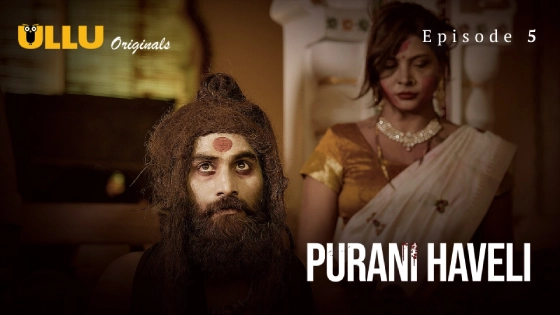Purani Haveli Part 2 – S01E02 – 2024 – Desi XXX Web Series – Ullu