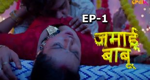 Jamai Babu – S01E01 – 2024 – Desi XXX Web Series – ChillX