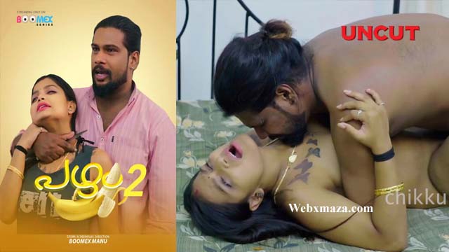 Banana – S01E02 – 2024 – Malayalam Uncut XXX Web Series – Boomex