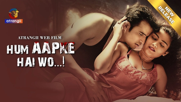 Hum Aapke Hai Wo – 2024 – Desi XXX Short Film – Atrangii