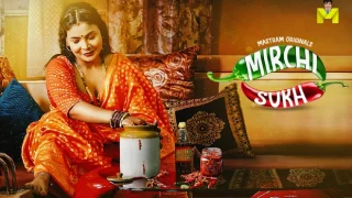 Mirchi Sukh – E03 – 2024 – Desi XXX Web Series – MasTram