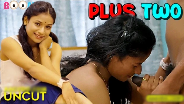 Plus Two – 2025 – Malayalam Uncut Porn Short Film – Boomex