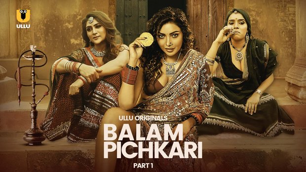 Balam Pichkari – P01 – 2025 – Desi XXX Web Series – UllU