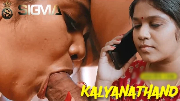 Kalyanathand – 2025 – Malayalam Uncut XXX Short Film – Sigmaseries