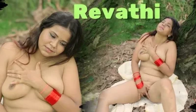 Revathi – 2025 – Malayalam Uncut XXX Short Film – Xtreme