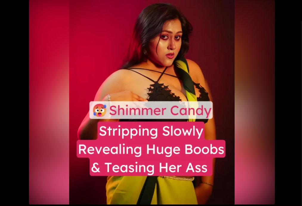 Shimmar Candy Nude Stripping & Revealing Her Huge Boobs and Ass