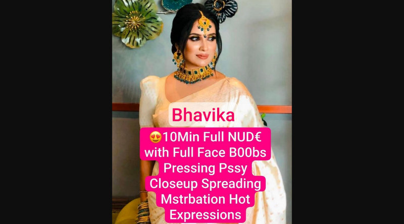 Beautiful Model Bhavika Naked Leaked Hot Boobs Pressing & Pussy Closeup Spreading with Full Face On Live