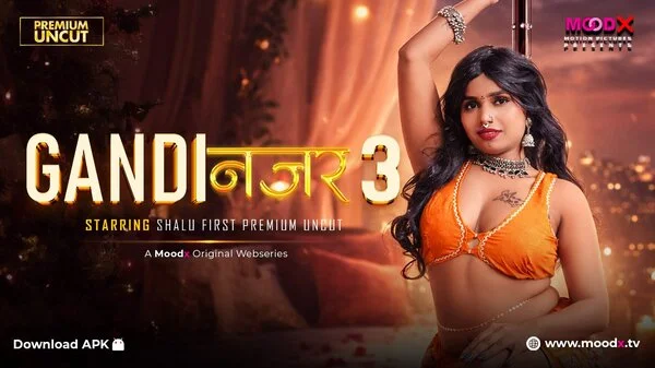 Gandi Najar – E03 – (2026) – Desi Uncut XXX Web Series – MoodX