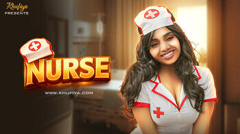 Nurse – 2026 – Desi XXX Web Series – Khufiya