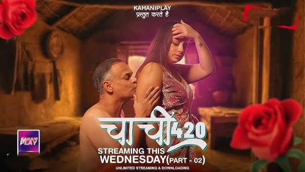 Chachi 420 – Part 2 – 2026 – Desi XXX Web Series – Kahaniplay