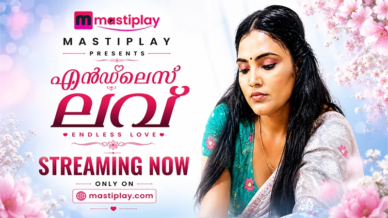 Endless Love – 2026 – Malayalam XXX Web Series – MastiPlay