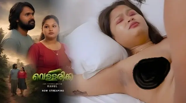 Vellarikka – Part 1 – 2026 – Malayalam XXX Web Series – Bablutv