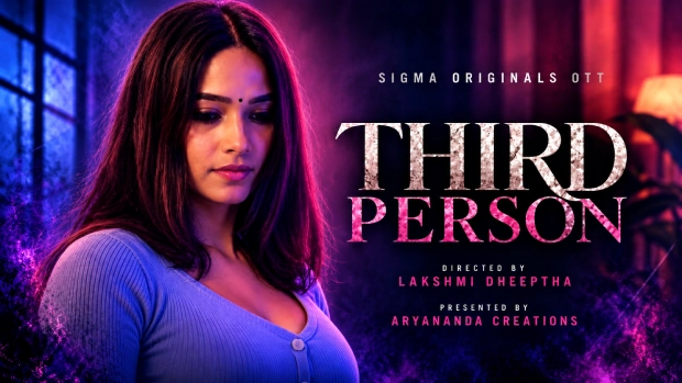 Third Person – (2026) – Malayalam Uncut XXX Short Film – Sigma